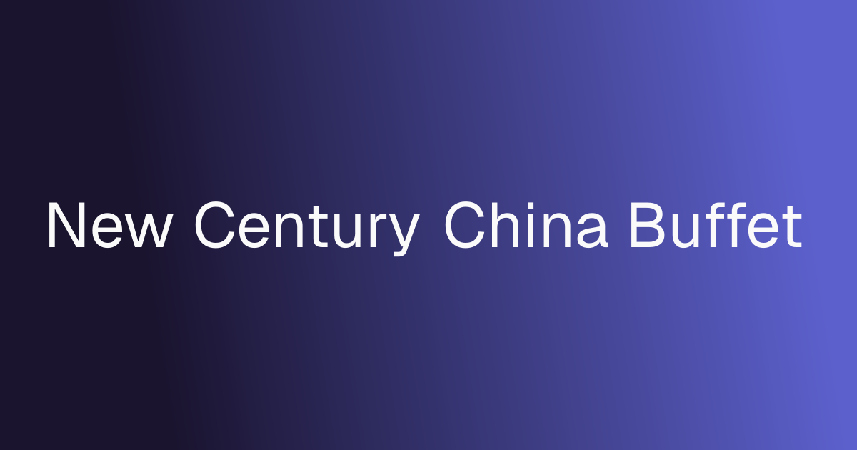 New Century China Buffet cover